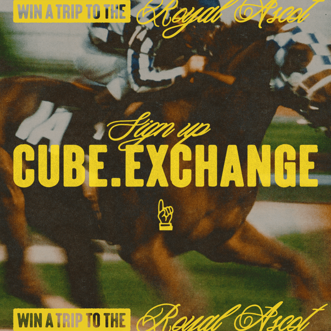 Cube x CROWN - Ascot Race Sweeptakes Cube x CROWN - Ascot Race Sweeptakes